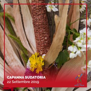 Capanna Sudatoria 22 Settembre 2019