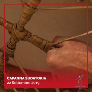 Capanna Sudatoria 22 Settembre 2019