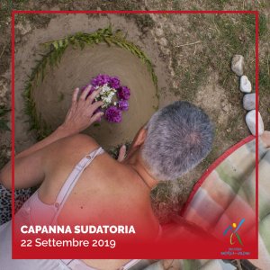 Capanna Sudatoria 22 Settembre 2019