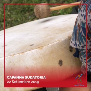 Capanna Sudatoria 22 Settembre 2019