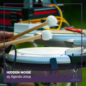 Hidden_noise 15 Agosto 2019